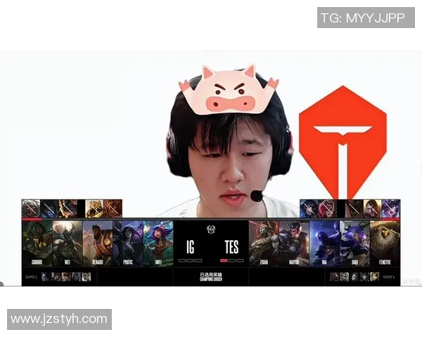 TES激战IG巅峰对决上演豪强争锋谁能问鼎赛场荣耀之巅